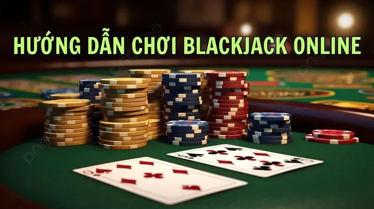Tham Gia Blackjack Tại 33WIN: Chinh Phục Thử Thách, Rinh Thưởng Lớn